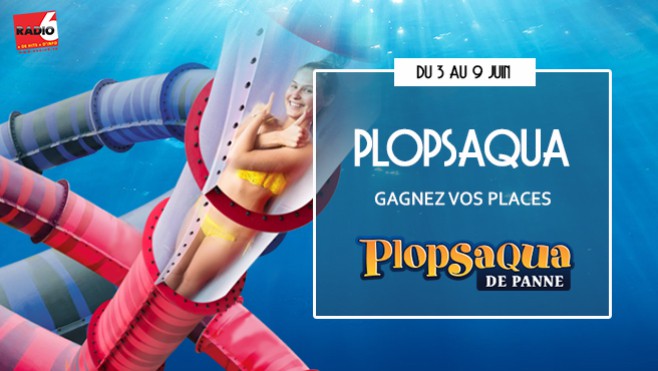 [Jeu Antenne] - Gagnez vos entrées pour Plopsaqua