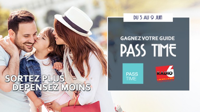 [Jeu Antenne] - Gagnez votre guide Pass TIme. Sortez plus et dépensez moins !