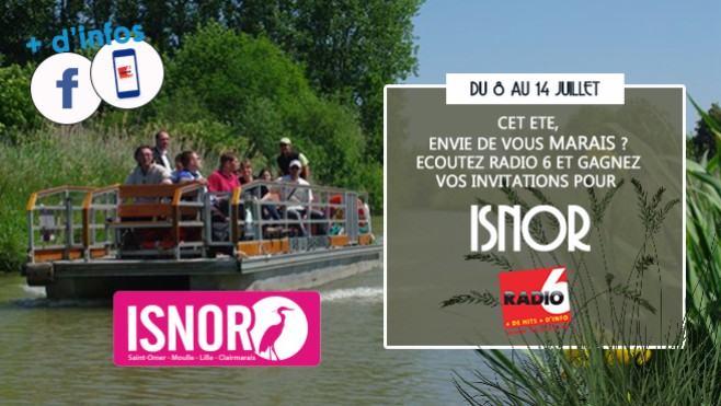 [ROUE AUX CADEAUX] - Radio 6 vous offre votre PASS DUO pour Isnor