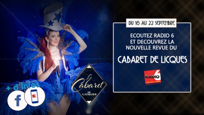 Gagnez 2 invitations pour découvrir la nouvelle revue du Cabaret de Licques.