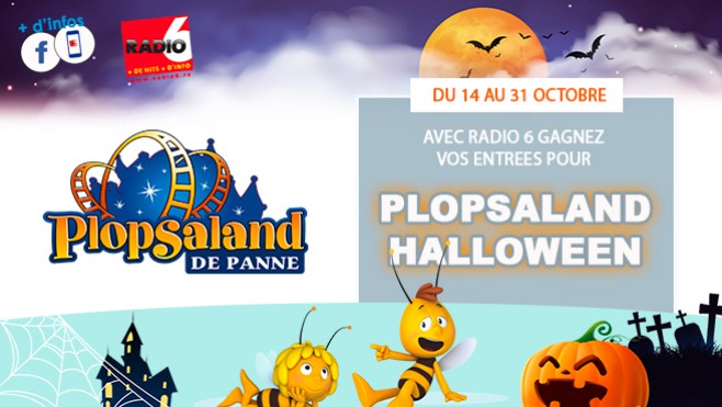 Jeu Halloween - Radio 6 vous invite à Plopsaland