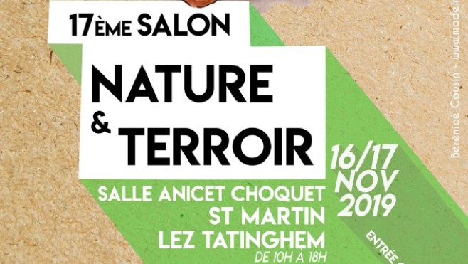 SALON DE LA NATURE ET DU TERROIR - 16 & 17 NOV - ST MARTIN LEZ TATINGHEM