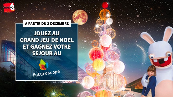 GRAND JEU DE NOEL - Gagnez un séjour au Futuroscope