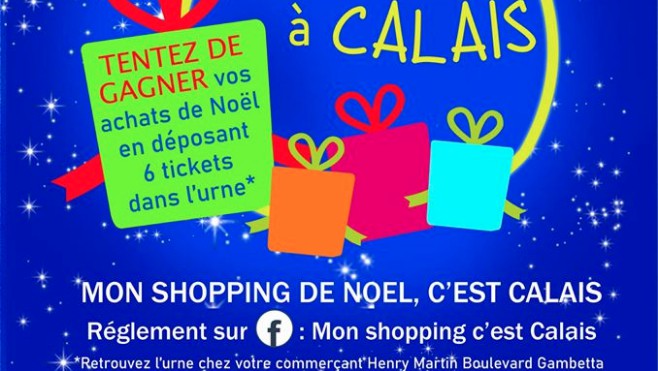 Faites vous rembourser vos achats de Noël réalisés en centre-ville de Calais !