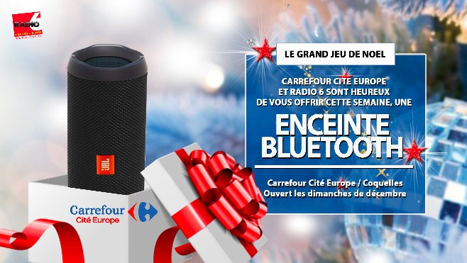 GRAND JEU DE NOEL - Carrefour Cité Europe vous offre une enceinte bluetooth JBL