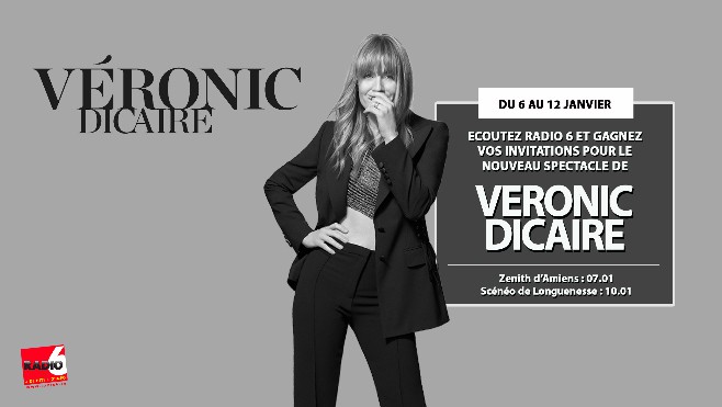 Découvrez le nouveau spectacle de Véronic DiCaire en jouant avec Radio 6