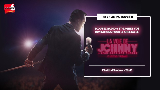 La voie de Johnny avec Jean Baptiste Guégan. Radio 6 vous offre vos places pour le concert à Amiens le 26 Janvier.