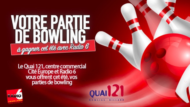 Gagnez votre partie de bowling avec le Quai 121