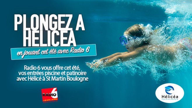 Plongez et Glissez cet été avec Radio 6 et Hélicéa à Saint Martin Boulogne