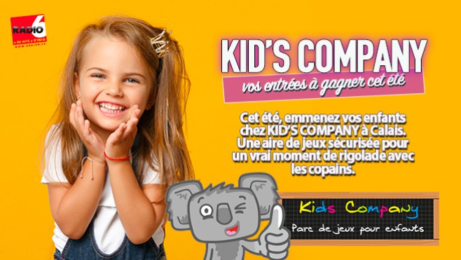 Emmenez vos enfants chez Kid's Company. Radio 6 vous offre vos entrées.