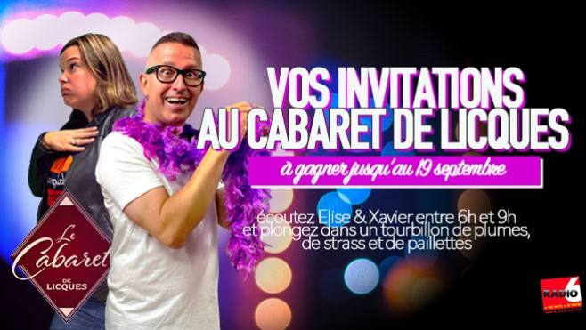 Gagnez votre repas spectacle au Cabaret de Licques en jouant avec Radio 6