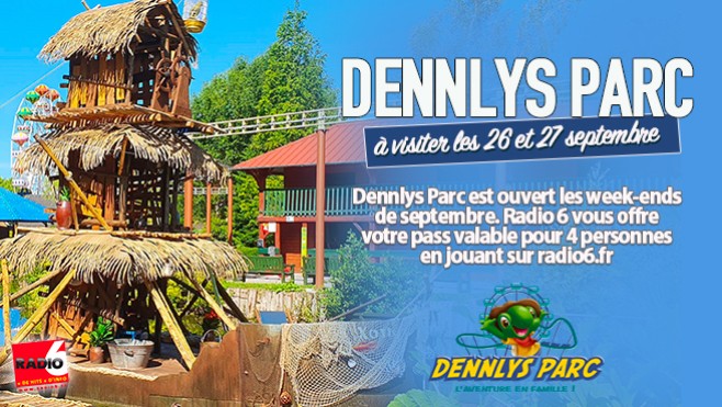 Jeu Web - Gagnez 4 places pour le dernier week end d'ouverture de Dennlys Parc