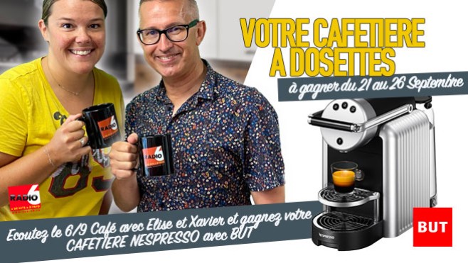 Jouez dans le 6/9 café avec Elise et Xavier et gagnez votre cafetière à dosettes avec But à Calais et Boulogne Sur Mer