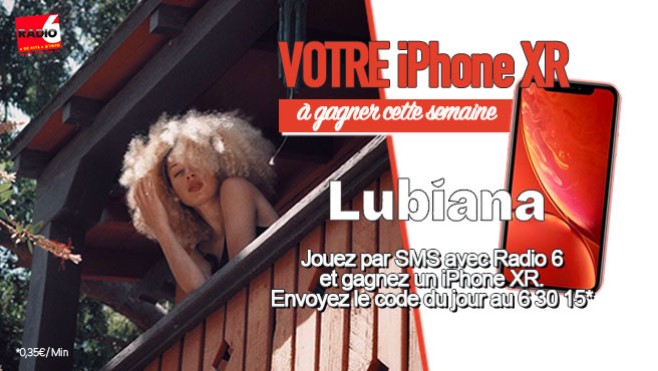 Gagnez un iPhone XR avec Lubiana