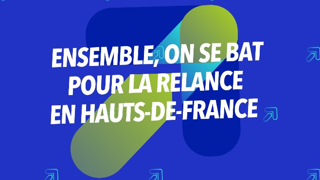 Soutien et relance économiques : un guichet unique pour toutes les entreprises des Hauts-de-France