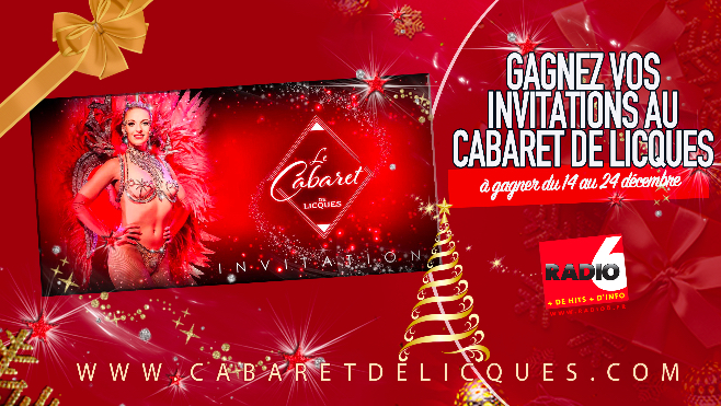 GRAND JEU DE NOEL - Radio 6 vous invite au Cabaret de Licques