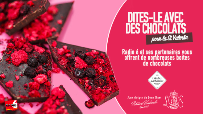 L'atelier du Chocolat de Calais, Aux Doigts de Jean Bart à Dunkerque et au Touquet, Léonidas à Berck, vous offrent vos chocolats pour la St Valentin