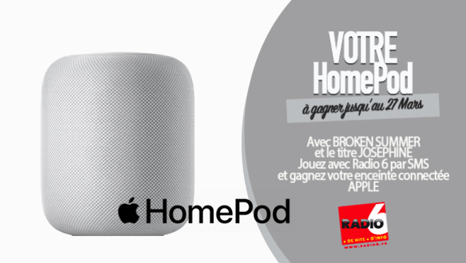 Radio 6 vous offre une enceinte connectée HomePod - Montant : 329€