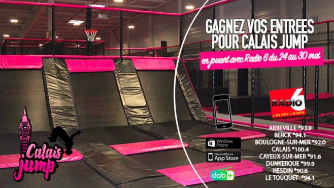 NOUVEAU - JEU SMS - Radio 6 vous invite chez Calais Jump