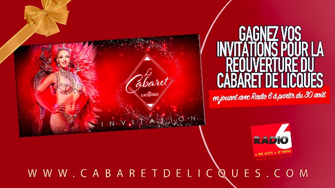 Le plus grand Cabaret au Nord de Paris, le Cabaret de Licques, vous invite à sa réouverture