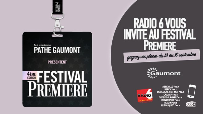 Gagnez vos invitations pour le festival PREMIERE et découvrez le film de votre choix, avant tout le monde, au Gaumont Cité Europe