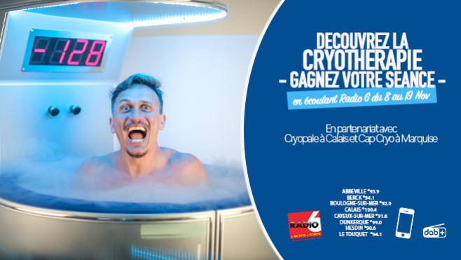 - JEU WEB - Radio 6, Cryopale et Cap Cryo vous invitent à découvrir la cryothérapie