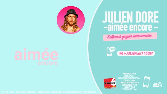 JEU SMS - Gagnez la réédition de l'album de Julien Doré : aimée encore 