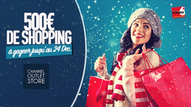 GRAND JEU DE NOEL - 500€ de shopping à gagner avec Radio 6 et le Channel Outlet Store de Coquelles