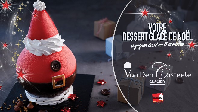 JEU SMS - Gagnez votre dessert de noël en jouant avec Radio 6 et les glaciers Van Den Casteele