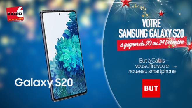 GRAND JEU DE NOEL - Gagnez votre Samsung Galaxy S20 avec But Calais