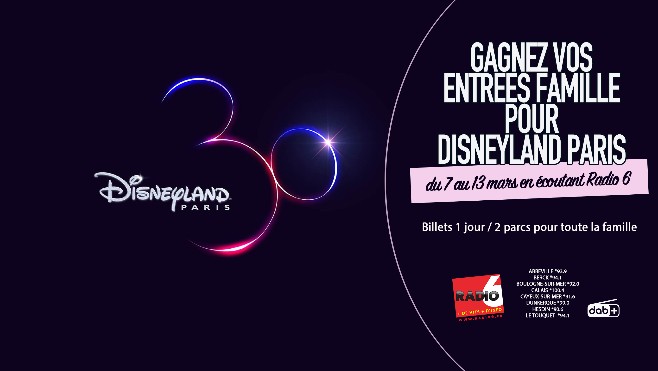 Radio 6 vous invite en famille à Disneyland Paris