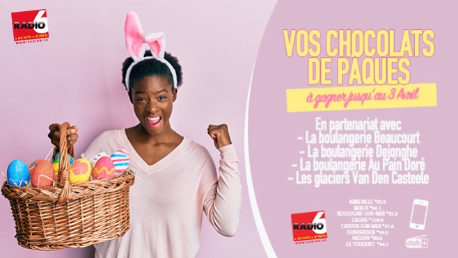 Gagnez vos chocolats de Pâques en jouant avec Radio 6