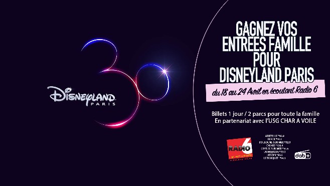 Radio 6 et l'USG CHAR A VOILE vous invitent en famille à Disneyland Paris 
