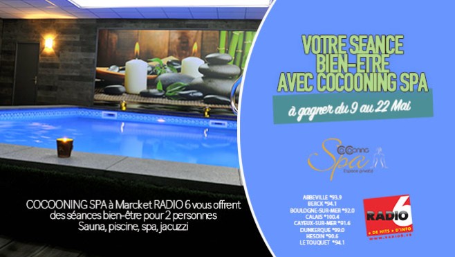 Gagnez votre séance de SPA avec Cocooning Spa à Marck