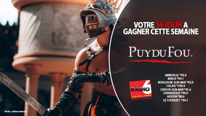 Fêtez les 45 ans du Puy du Fou ! Gagnez votre séjour pour 4 personnes, cette semaine, en écoutant Radio