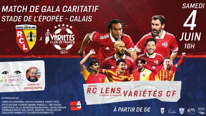 Radio 6 vous invite au match caritatif RC LENS / VCF au Stade de l'épopée de Calais