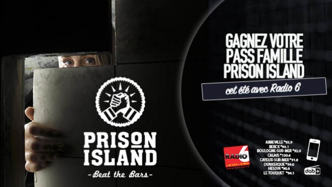 Jouez avec Radio 6 et gagnez 1h de jeu chez Prison Island Cote d'Opale