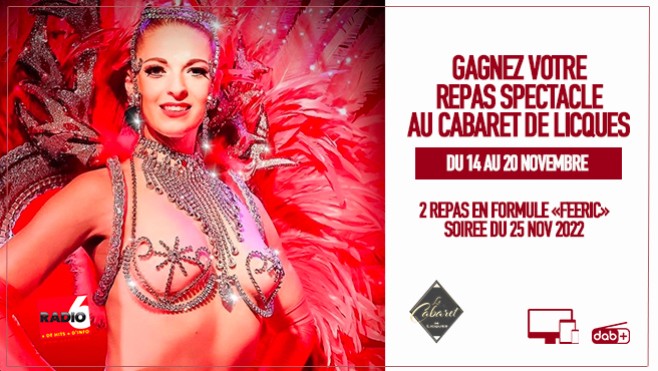 Radio 6 vous invite au Cabaret de Licques