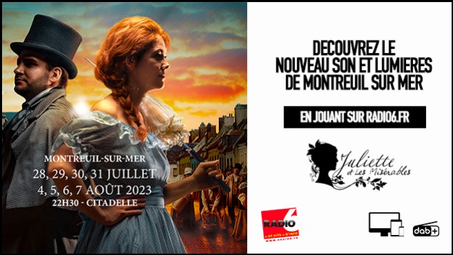 JEU WEB - GAGNEZ VOS BILLETS POUR LES MISERABLES DE MONTREUIL SUR MER