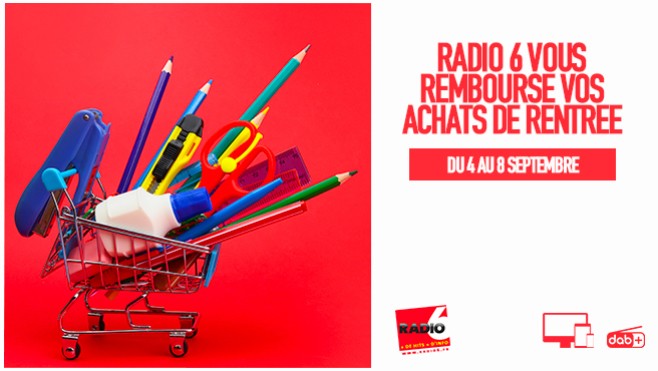 Radio 6 rembourse vos achats de rentrée