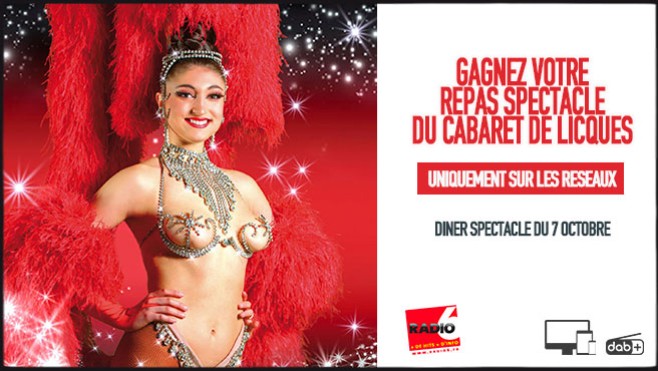 Gagnez 2 invitations pour le diner spectacle du 7 Octobre au Cabaret de Licques (uniquement sur les réseaux)