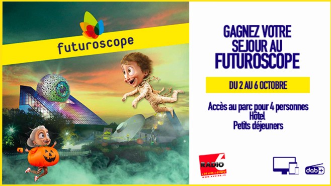 Radio 6 vous offre votre votre séjour au Futuroscope pour toute la famille