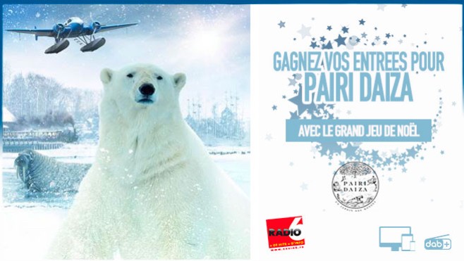 Grand jeu de noël - Radio 6 vous invite à Pairi Daiza