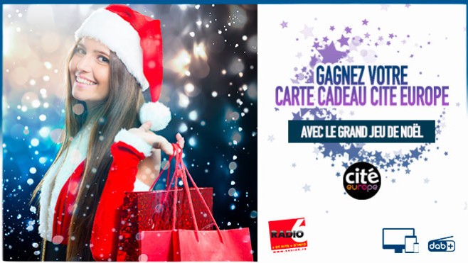 Grand jeu de noël - Radio 6 vous offre 500€ de shopping avec Cité Europe