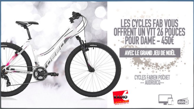 Grand jeu de noël - Radio 6 et les cycles Fab vous offrent un VTT dame d'une valeur de 450€