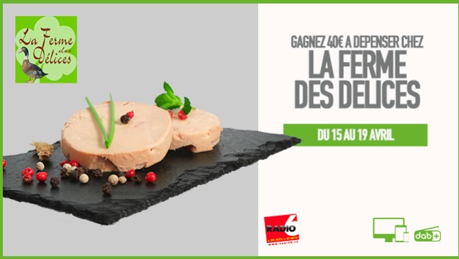 Gagnez 40€ avec la ferme des délices.