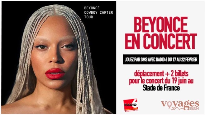 JEU SMS - Gagnez vos billets (et le déplacement) pour le concert de BEYONCE au Stade de France avec Voyages BSM