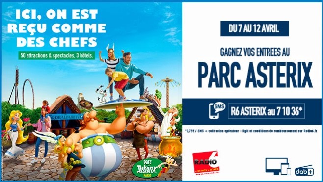 Radio 6 vous invite au Parc Astérix