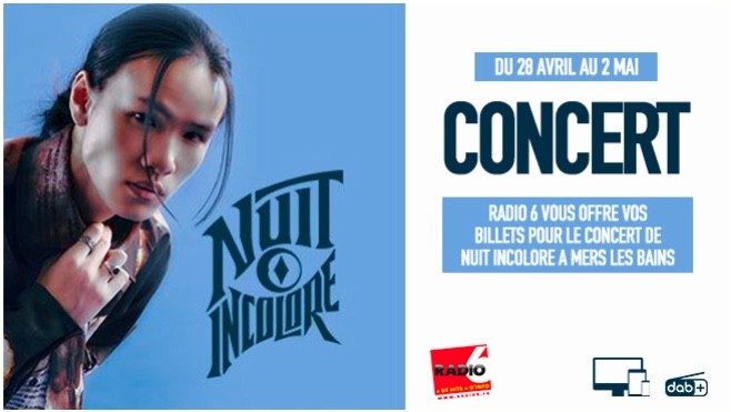 Nuit Incolore le 17 mai 2025 à Mers les Bains : Gagnez vos places avec Radio 6