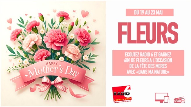 Gagnez 60€ de fleurs avec Radio 6 et Dans Ma Nature à la Capelle les Boulogne